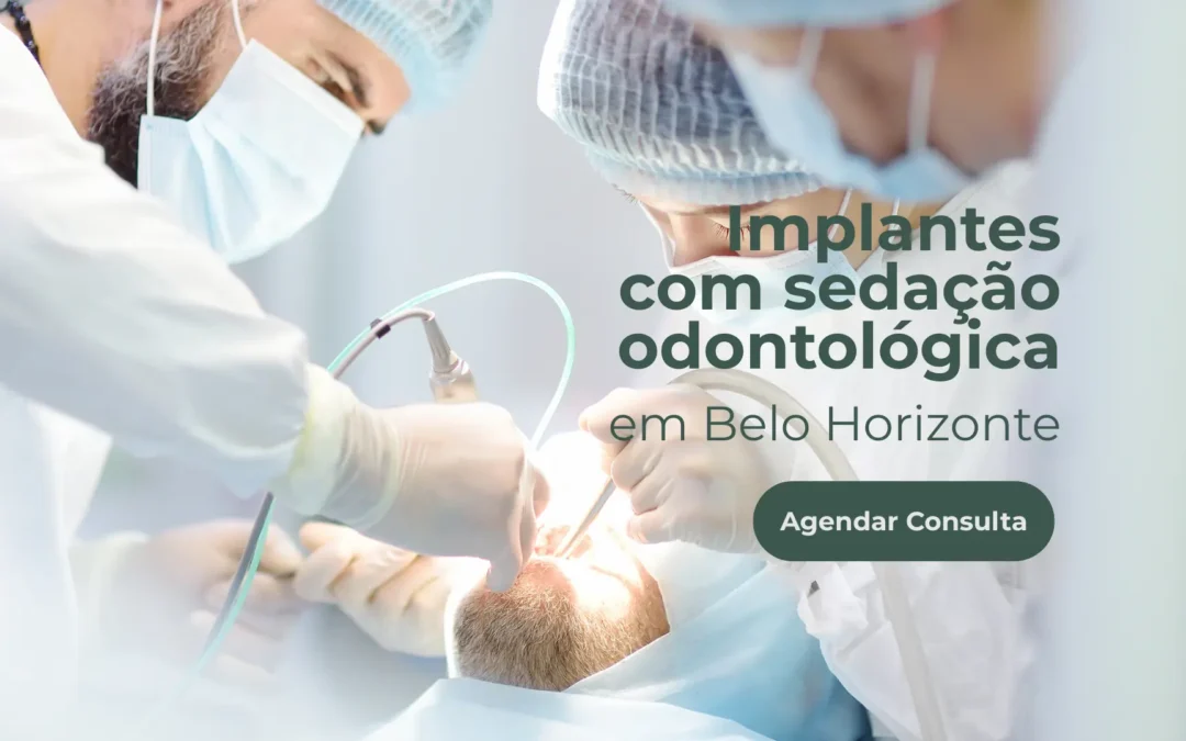 Implantes com sedação odontológica – Clínica Regina Bregalda