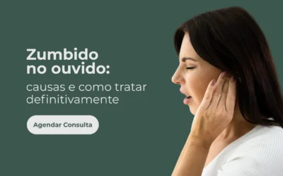 Zumbido no ouvido: causas e como tratar definitivamente