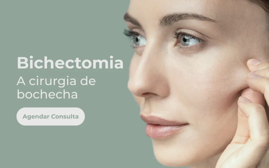 Bichectomia: a cirurgia de bochecha