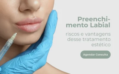 Preenchimento labial: riscos e vantagens desse tratamento estético