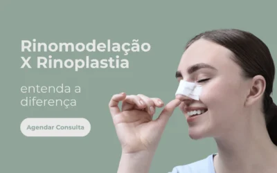 Rinomodelação X Rinoplastia: entenda a diferença