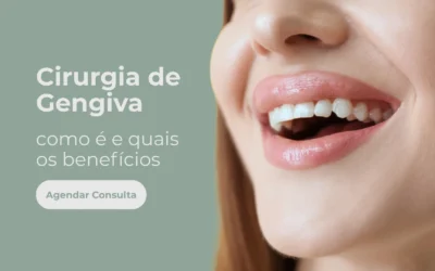 Cirurgia de gengiva – Como é e quais os benefícios