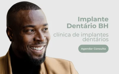 Implante Dentário BH – Clínica de implantes dentários