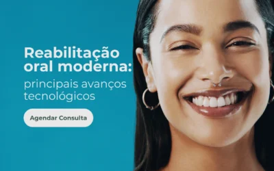 Tecnologias que transformaram a reabilitação oral moderna