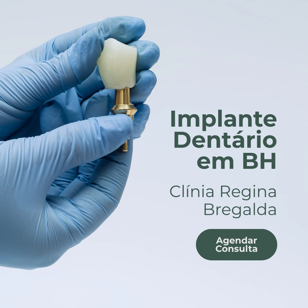 Entre em contato com a Clínica Regina Bregalda para saber quanto custa um implante dentário em Belo Horizonte
