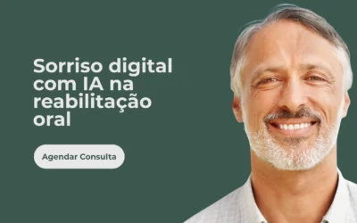 Sorriso digital com IA na reabilitação oral