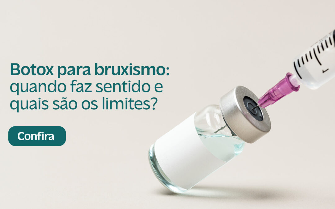 Botox para bruxismo: quando faz sentido e quais são os limites?